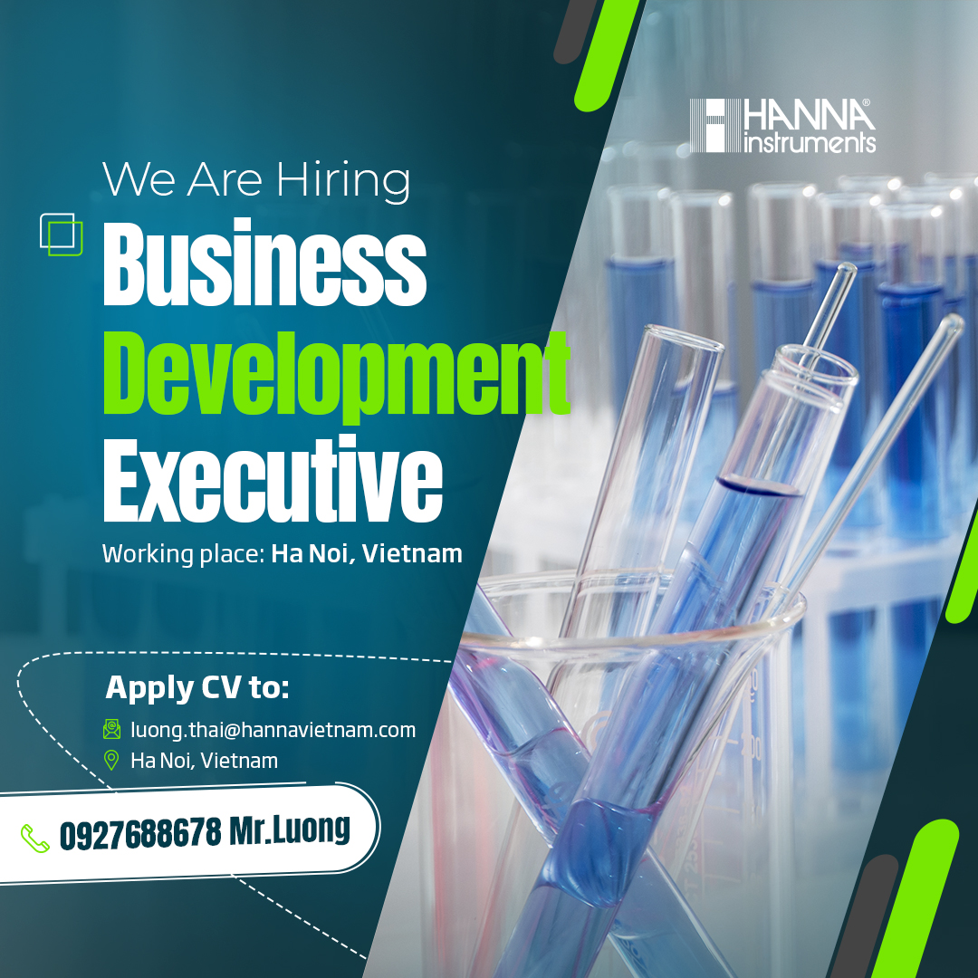 Hanna Instruments Vietnam is hiring a Business Development Executive!